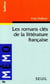 Les Romans Cles De La Litterature Francaise