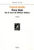 Pura vida - vie & mort de William Walker