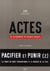 Actes de la recherche en sciences sociales n.174 : pacifier et punir Tome 2 - la force du droit international et le marché de la paix