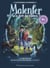 Malenfer Tome 1 : La forêt des ténèbres