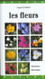 Les fleurs