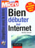 Bien debuter sur internet