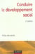 Conduire le développement social - 2ème édition