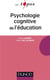 Psychologie cognitive de l'éducation (2e édition)