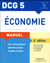 Dcg 5 économie - manuel et applications