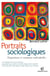 Portraits sociologiques
