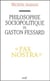 Philosophie sociopolitique de Gaston Fessard, s.j.
