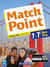 Match point : anglais A2>B1+ - 1re, terminale bac pro - pochette élève (édition 2017)