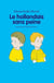 Le hollandais sans peine (édition 2010)