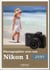 Photographier avec son Nikon 1 - J1-V1