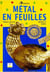 Métal en feuilles : décors et bijoux