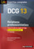 Dcg 13 - relations professionnelles - manuel et applications (2e édition)