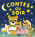 Contes du soir : contes du soir Tome 4