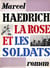 La rose et les soldats