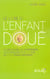 Le livre de l'enfant doué - NE