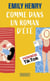 Comme dans un roman d'ete