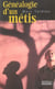 Genealogie d'un metis