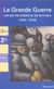 Grande guerre vue par les artistes et les ecrivains (la) - en coedition avec les archives du monde