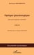 Optique physiologique Tome 3 - des perceptions visuelles
