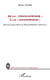 De la francafrique à la chinafrique - quelle place pour le développement africain ?