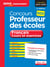 Concours professeur des écoles - français, cours et exercices - l'essentiel en 45 fiches (concours 2017)