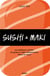 Sushi et maki