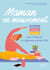 Maman en mouvement : Exercices, postures et conseils pour retrouver du dynamisme après bébé