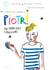 L'Incroyable Voyage De Piotr Au Pays Des Couleurs
