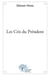 Les cris du président