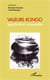 Valeurs kongo - spécificité et universalité