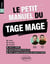 Le petit manuel du TAGE MAGE : 3 tests blancs + 120 fiches de cours + 600 questions + 600 vidéos