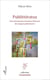 Publitteratus - petit dictionnaire d'analyse littéraire des slogans publicitaires