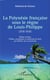 La Polynésie française sous le règne de Louis-Philippe (1836-1846) : Édition critique - Préface, annotations et restitution du texte par Frédéric de La Grandville