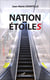 Nation-Étoiles : Roman
