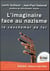 L'imaginaire face au nazisme - le cauchemar de fer