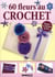 60 fleurs au crochet