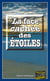 La face cachée des étoiles