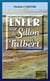 Enfer au sillon de talbert