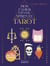 Mon cahier d'éveil spirituel : tarot
