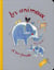 Les animaux et leurs familles