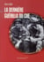 La dernière guerilla du che