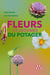 Fleurs et légumes du potager