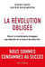 La révolution obligée : Réussir la transformation écologique sans dépendre de la Chine et des États-Unis