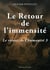Le retour de l'humanité Tome 3 : Le retour de l'immensité