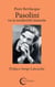 Pasolini ou la modernité insensée
