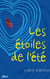 Les étoiles de l'été