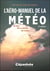 L'aéro-manuel de la Météo - 2e édition