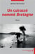 Un cuirassé nommé bretagne