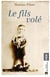 LE FILS VOLE