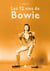 Les 12 vies de Bowie
